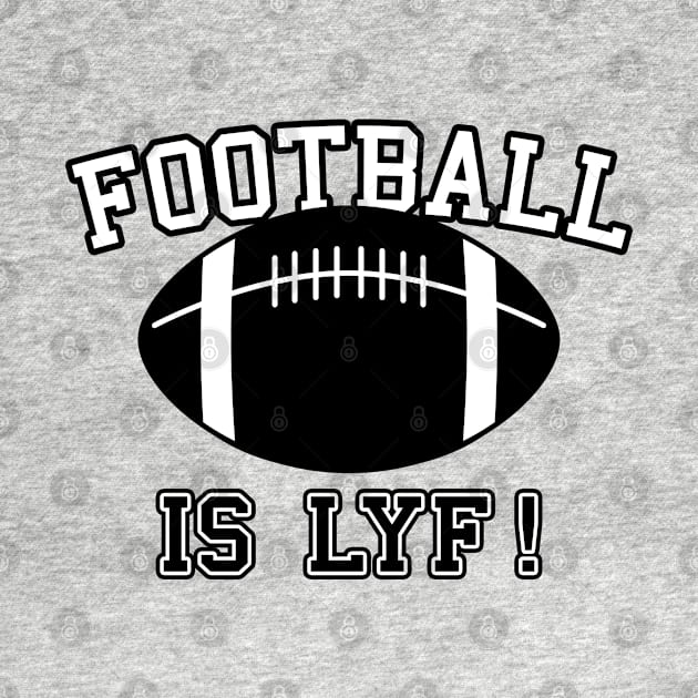 Football Lover Sports Fan Slogan Football Meme by BoggsNicolas